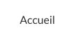 Accueil