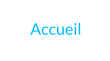 Accueil