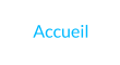 Accueil